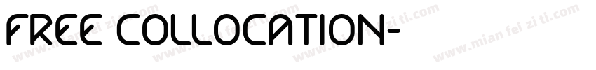 Free collocation字体转换